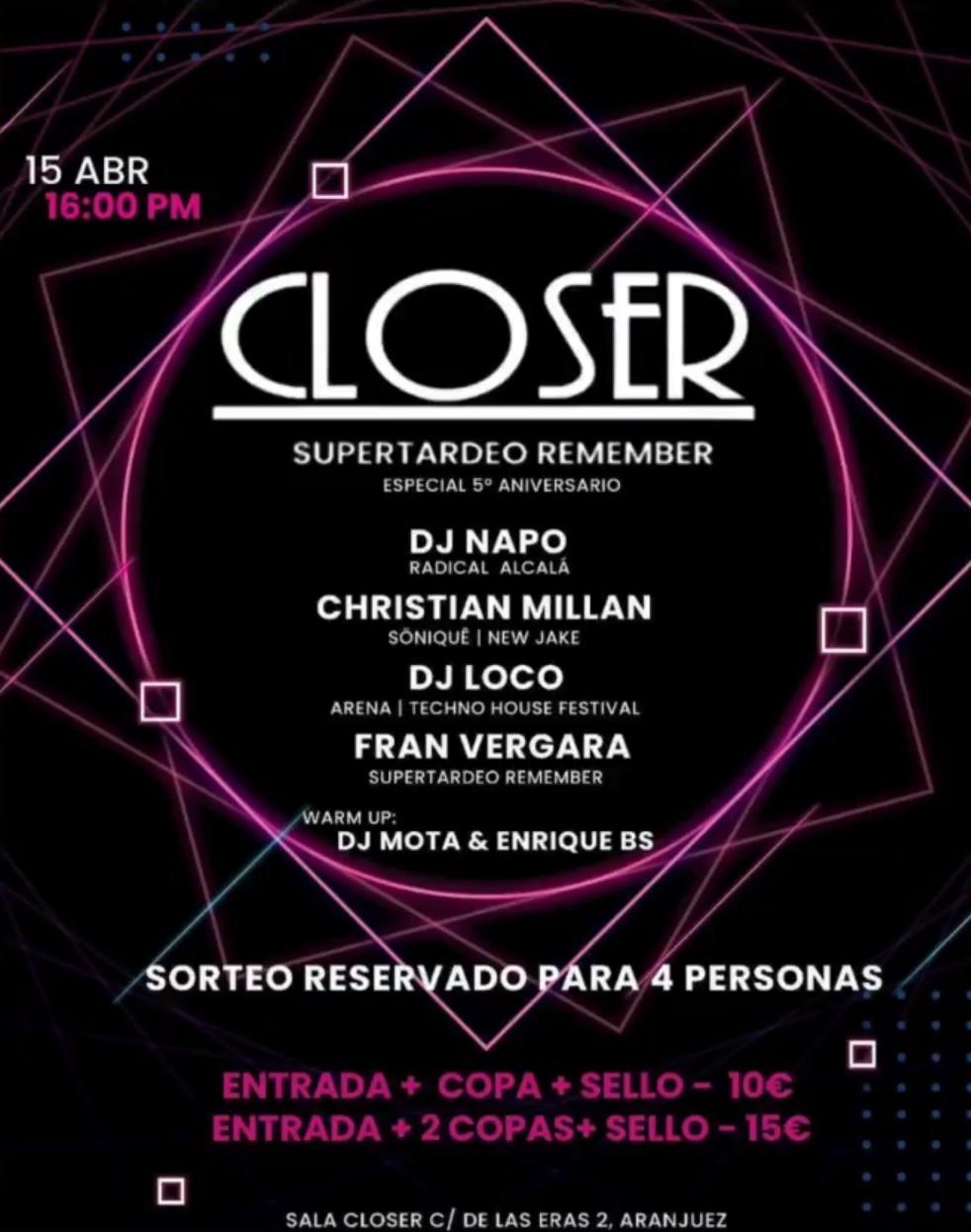 Closer - Supertardeo Remember
